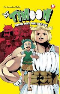 Si timoon : timun mas tapi bloon