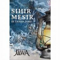 Sihir mesir di tanah jawa