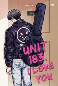 Unit 183, I love You