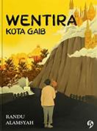 Wentira : kota gaib