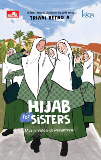 Image of Hijab for sisters: masih betah di pesantren
