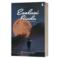 Evolusi Rindu : Ruang Sepi dan Dirimu