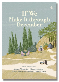 If we make it through desember