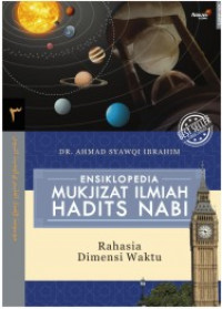 Ensiklopedia Mukjizat Ilmiah Hadits Nabi Jilid 3