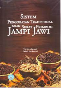 Sistem Pengobatan Tradisional dalam Serat Primbon Jampi Jawi