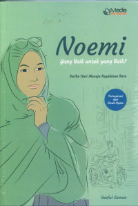 Noemi : Yang Baik untuk yang Baik?