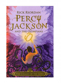 Percy jakson and the olympians 6: the chalice of the gods