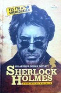 Sherlock  Holmes: The Collector's Edition of Complete Best Novel