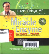 The Miracle of Enzyme: Self-Healing Program. Meningkatkan daya tahan tubuh, Memicu regenerasi sel