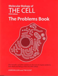 Molecular Biology Of The Cell Fifth Edition The Problems Book