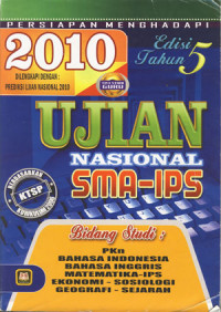 Persiapan Menghadapi Ujian Nasional SMA-IPS 2010