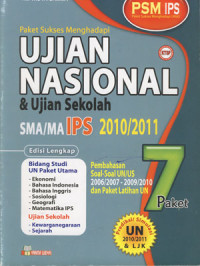 Paket Sukses Menghadapi Ujian Nasional & Ujian Sekolah SMA/MA IPS 2010/2011 Edisi Lengkap