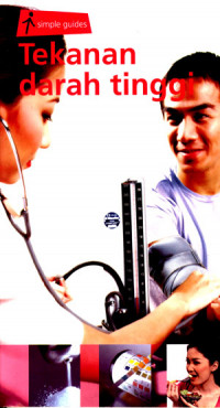Tekanan Darah Tinggi: Simple Guides