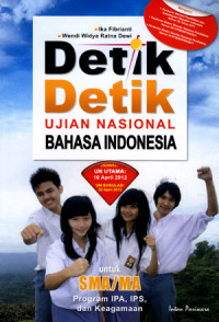 Detik-detik ujian nasional bahasa indonesia (IPA-IPS)