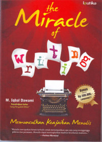 The Miracle of Writing