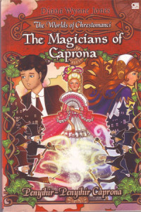 The World of Chrestomanci: The Magicians of Caprona (Penyihir-Penyihir Caprona)