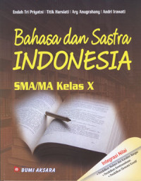 Bahasa dan Sastra Indonesia kelas X