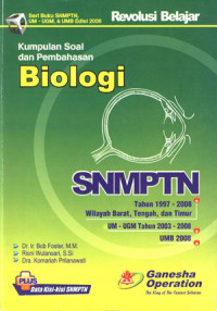 Kumpulan Soal dan Pembahasan Biologi SNMPTN