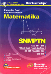 Kumpulan Soal dan Pembahasan Matematika SNMPTN