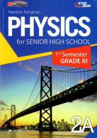 Physics: For Senior High School XIA Semester 1