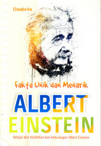 Fakta Unik Dan Menarik Albert Einstein