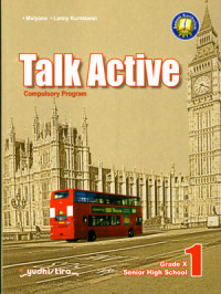 Talk Active 1 English For Senior High School Grade X