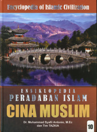 Ensiklopedia peradaban islam: Cina Muslim