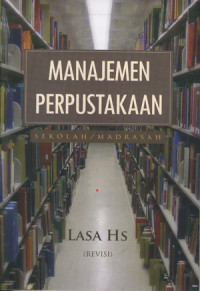 Manajemen Perpustakaan Sekolah / Madrasah ( Revisi )