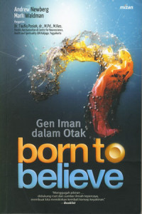 Born To Belive: Gen Iman Dalam Otak