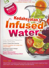 Kedahsyatan Infused Water
