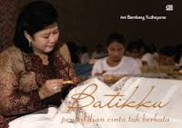 My Batik Story A Silent Labor Of Love