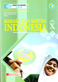 Bahasa Dan Sastra Indonesia Untuk SMA/MA X