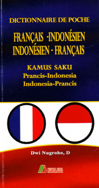 Dictionnaire de porche: Francais-Indonesien, Indonesien-Francais