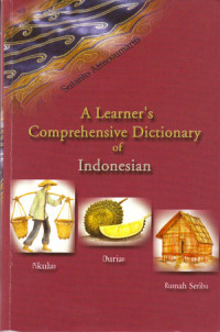 A Learner's Comprehensive Dictionary Of Indonesia