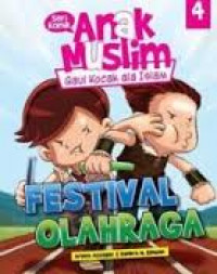 Seri Komik Anak Muslim #4: Festival Olahraga