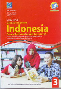 Image of Bahasa Dan Sastra Indonesia Sarana Berinteraksi Dan Berekspresi