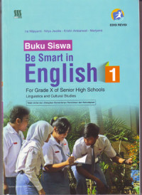 Be Smart In English For Grade X Of Senior High Schools