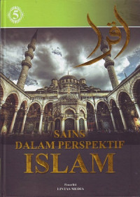 Sains Dalam Perspektif Islam Jilid 5