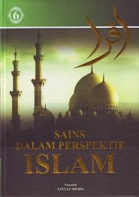 Sains Dalam Perspektif Islam Jilid 6