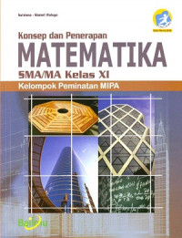 Konsep dan Penerapan Matematika SMA/MA Kelas XI Kelompok Peminatan MIPA