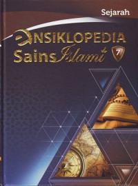 Ensiklopedia Sains Islami: Sejarah Jilid 7
