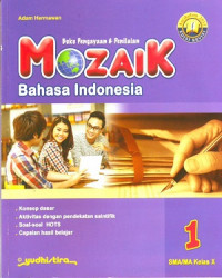Buku Pengayaan dan Penilaian: Mozaik Bahasa Indonesia X