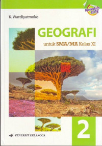 Geografi Jilid 2 Untuk SMA/MA Kelas XI