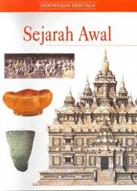 Indonesian Heritage: Sejarah Awal