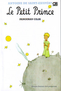Le Petit Prince (Pangeran Cilik)