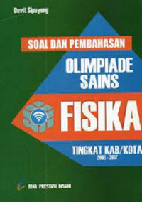 Image of Soal dan pembahasan olimpiade fisika SMA tingkat kabupaten/kota 2003-2017