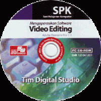 Seri Pelajaran Komputer : Mengoperasikan Software Video Editing Adobe Premiere Pro 1.5 (2006)