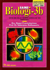 Sains Biologi - 3b : Untuk SMU Kelas 3 Tengah Tahun Kedua Kurikulum 1994 (2001)