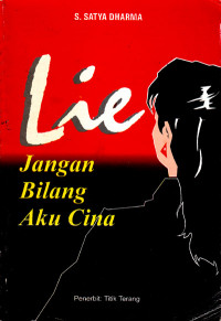 Lie, Jangan Bilang Aku Cina (2000)