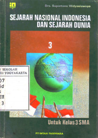 Sejarah Nasional Indonesia dan Sejarah Dunia 3 : Untuk Kelas 3 SMA (1992)